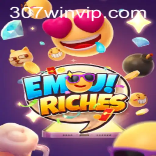 Descubra a Emoção de EmojiRiches com 307win